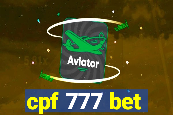 cpf 777 bet